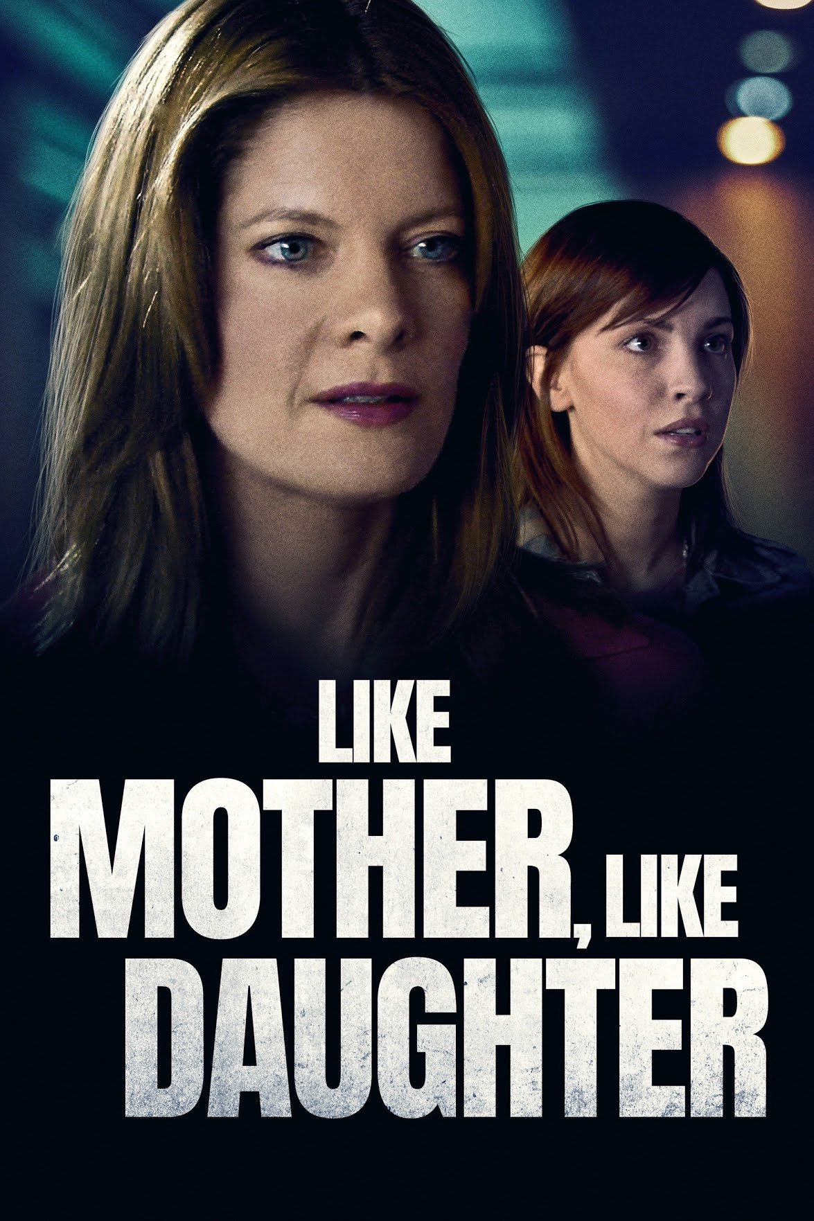 Постер Like Mother, Like Daughter